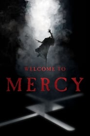 Assistir Welcome to Mercy online