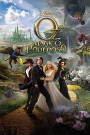 Assistir Oz, Mágico e Poderoso online