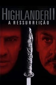 Assistir Highlander 2: A Ressurreição online