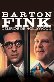 Assistir Barton Fink: Delírios de Hollywood online