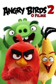 Assistir Angry Birds 2: O Filme online