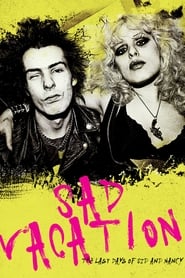 Assistir Sad Vacation: The Last Days of Sid and Nancy online