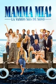 Assistir Mamma Mia!: Lá Vamos Nós de Novo online