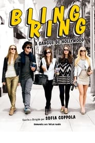 Assistir Bling Ring: A Gangue de Hollywood online