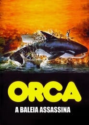 Assistir Orca: A Baleia Assassina online