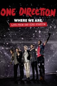 Assistir One Direction: Where We Are – The Concert Film online