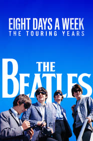 Assistir The Beatles: Eight Day a Week online