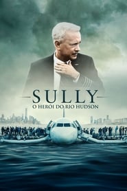 Assistir Sully: O Herói do Rio Hudson online