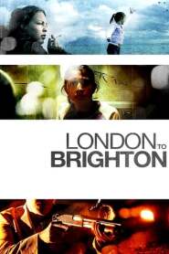 Assistir London to Brighton online