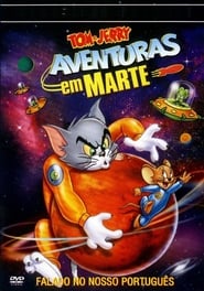 Assistir Tom & Jerry: Rumo À Marte online