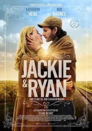 Assistir Jackie & Ryan – Amor Sem Medidas online