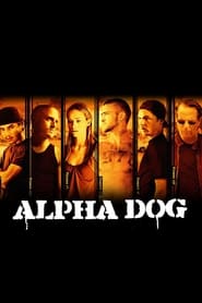 Assistir Alpha Dog online