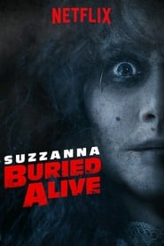 Assistir Suzzanna: Enterrada Viva online