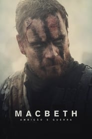 Assistir Macbeth: Ambição e Guerra online