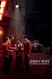 Assistir Jersey Boys: Em Busca da Música online