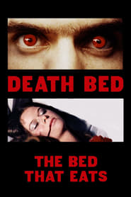 Assistir Death Bed: The Bed That Eats online