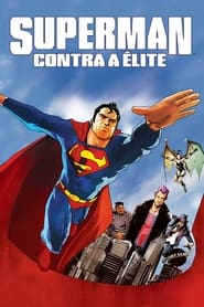 Assistir Superman Contra a Elite online