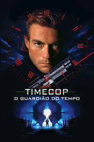 Assistir Timecop: O Guardião do Tempo online