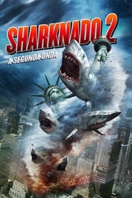 Assistir Sharknado 2: A Segunda Onda online