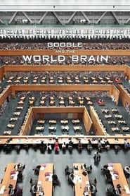 Assistir Google e o Cérebro do Mundo online