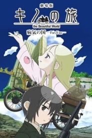 Assistir Kino's Journey: Country of Illness —For You— online