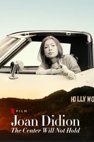 Assistir Joan Didion: The Center Will Not Hold online
