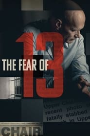 Assistir The Fear of 13 online