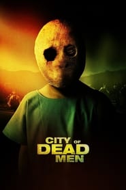 Assistir City of Dead Men online
