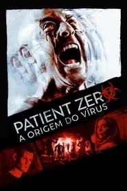 Assistir Paciente Zero online