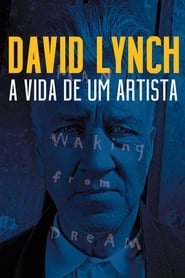 Assistir David Lynch: A Vida de um Artista online