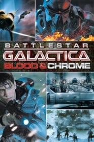 Assistir Battlestar Galactica: Blood & Chrome online