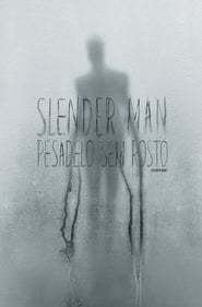 Assistir Slender Man: Pesadelo Sem Rosto online