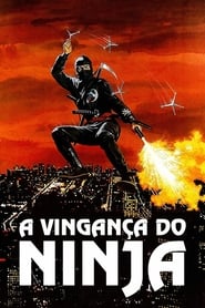 Assistir A Vingança do Ninja online