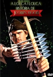Assistir A Louca! Louca História de Robin Hood online