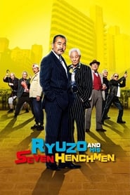 Assistir Ryuzo and the Seven Henchmen online