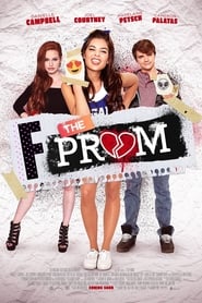 Assistir F*&% the Prom online