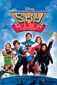 Assistir Sky High: Super Escola de Heróis online