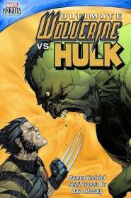 Assistir Ultimate Wolverine vs. Hulk online