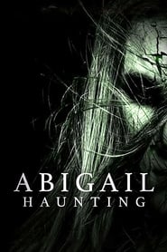 Assistir Abigail Haunting online