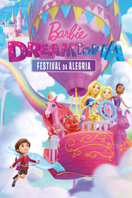 Assistir Barbie Dreamtopia: Festival da Alegria online