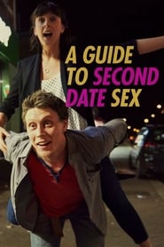 Assistir A Guide to Second Date Sex online