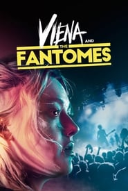 Assistir Viena and the Fantomes online