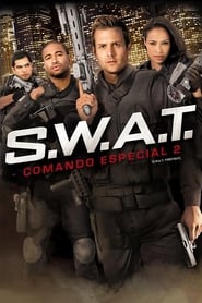 Assistir S.W.A.T. - Comando Especial 2 online