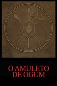 Assistir The Amulet of Ogum online
