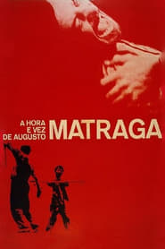 Assistir A Hora e a Vez de Augusto Matraga online