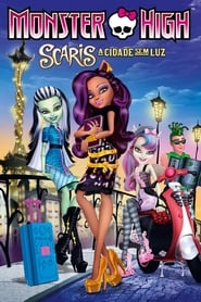 Assistir Monster High: Scaris,  a Cidade Sem Luz online