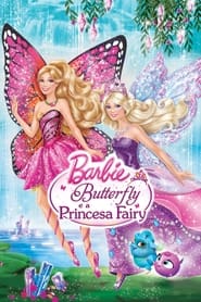 Assistir Barbie Butterfly e a Princesa Fairy online