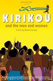 Assistir Kiriku - Os Homens e as Mulheres online