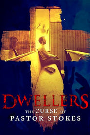 Assistir Dwellers: The Curse of Pastor Stokes online