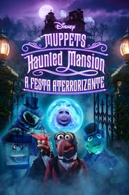 Assistir Muppets Haunted Mansion: A Festa Aterrorizante online